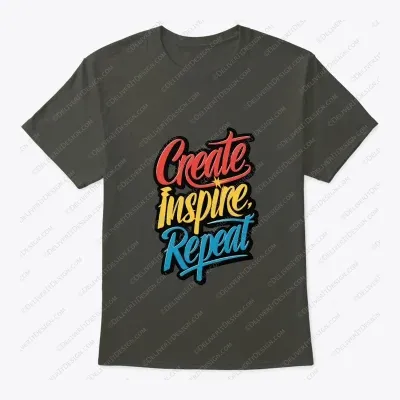 Create inspire repeat T Shirt